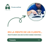 Curso Online "EN LA MENTE DE UN CLIENTE... PRACTICANDO UNA EDUCACIÓN CANINA FUNCIONAL"